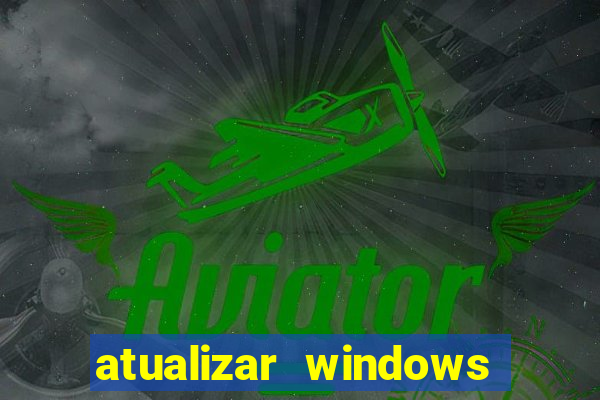 atualizar windows pelo cmd